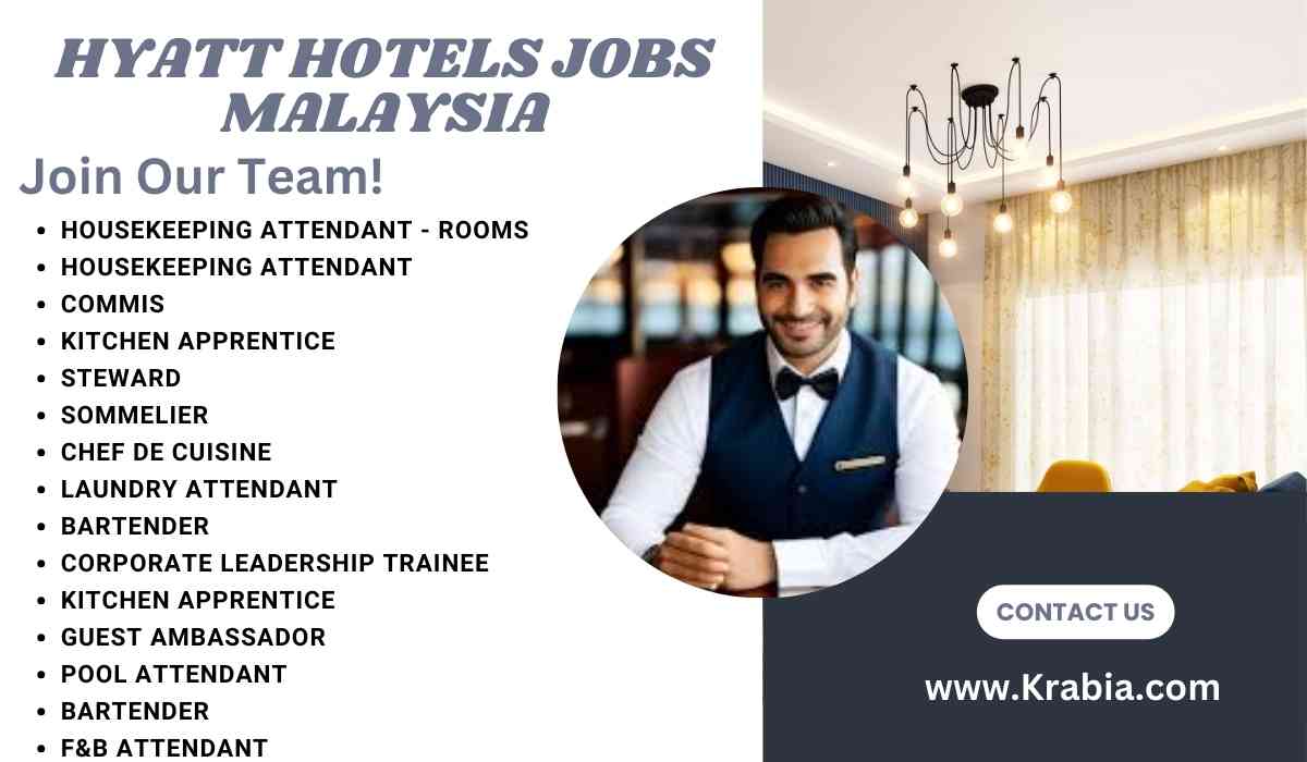 Hyatt Hotels Jobs Malaysia