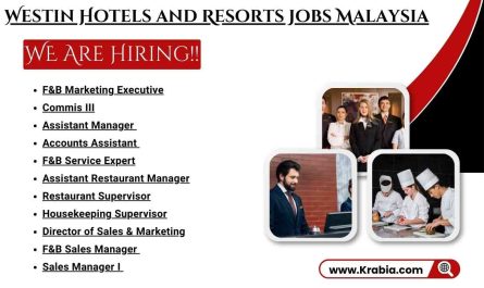 Westin Hotels & Resorts Jobs Malaysia